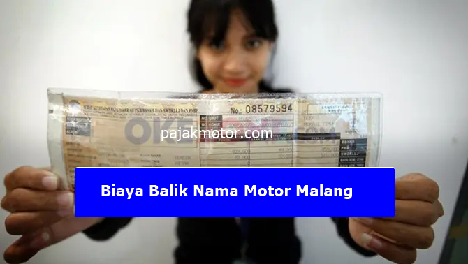 Biaya Balik Nama Motor Malang