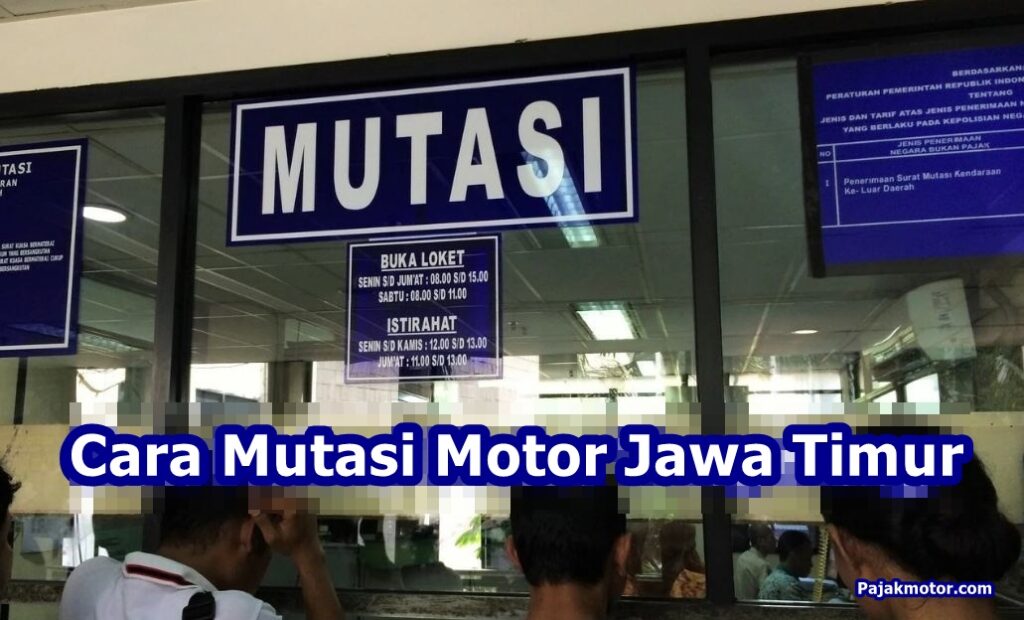 Cara Mutasi Motor Jawa Timur