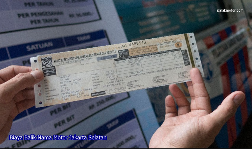 Biaya Balik Nama Motor Jakarta Selatan